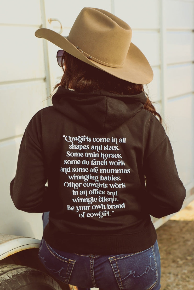 Be Your Own Brand of Cowgirl Hoodie by Ranch Dress'n